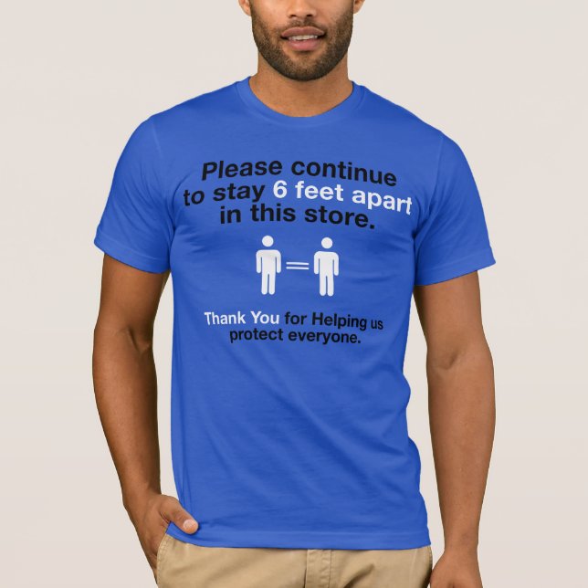 Thank You For Practicing Social Distancing T-Shirt (Front)