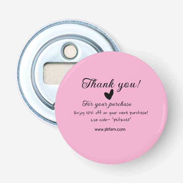 Thank you for purchase pink family business detail bottle opener (Front)