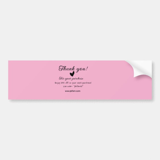Thank you for purchase pink family business detail bumper sticker (Front)