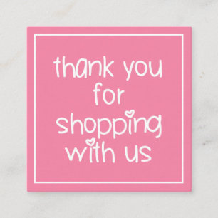 Thank You for Shopping Cute Pink Valentine Webshop Square Business Card