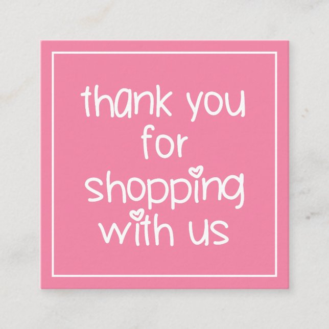 Thank You for Shopping Cute Pink Valentine Webshop Square Business Card (Front)