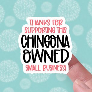 Thank You for Supporting Chingona Owned Business