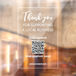 Thank you for Supporting Local Business | QR code 