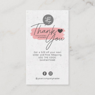 Thank You for supporting my business Card