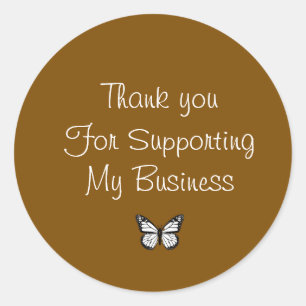 Thank You For Supporting My Business Classic Round Sticker