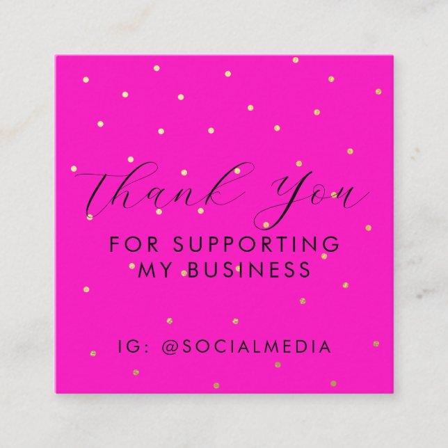 Thank You For Supporting My Business Pink Gold   Enclosure Card (Front)