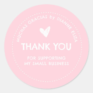 Thank You For Supporting My Small Business Classic Round Sticker