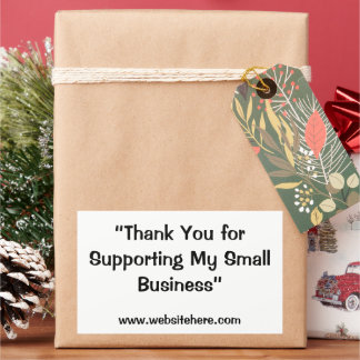 “Thank You for Supporting My Small Business”  Rectangular Sticker