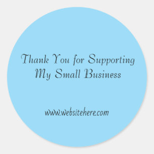 Thank You for Supporting My Small Business Sticker