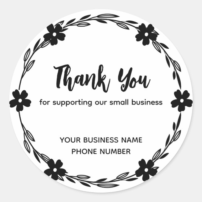 Thank you for supporting our small business classic round sticker (Front)