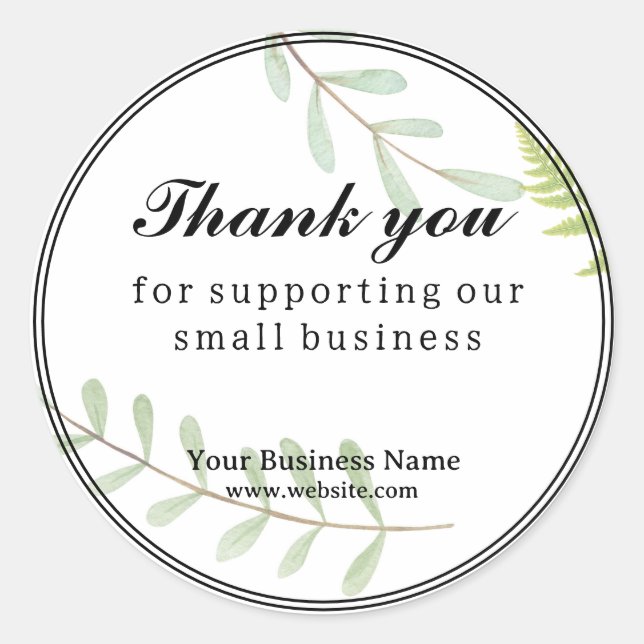 Thank you for supporting our small business classic round sticker (Front)