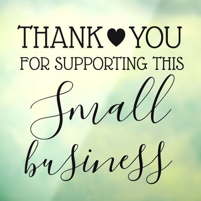 Thank You For Supporting Small Business (Sheet 3)