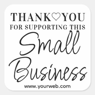 Thank you for supporting small business square sticker