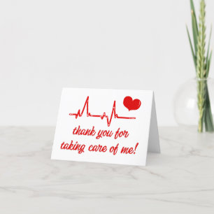 Thank You for Taking Care of Me  Medical Thank You Card