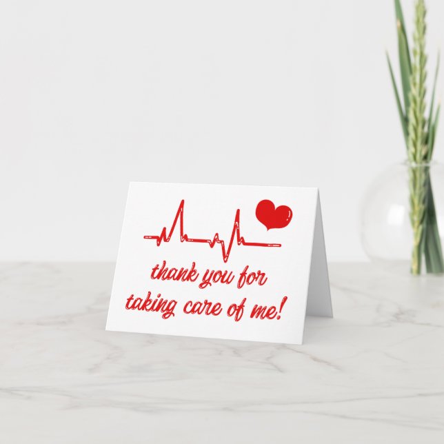 Thank You for Taking Care of Me  Medical Thank You Card (Front)