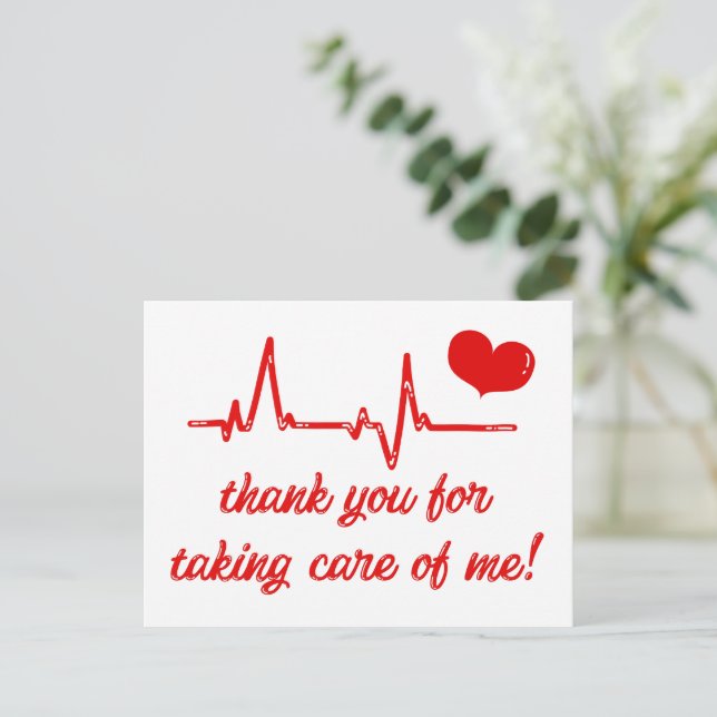Thank You for Taking Care of Me  Medical Thank You Postcard (Standing Front)
