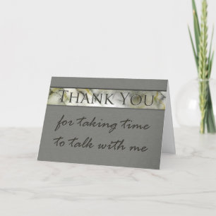 Thank you for taking time to talk interview card