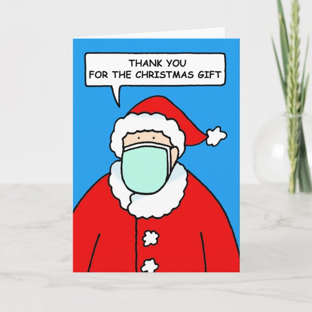 Thank you for the Christmas Gift Santa in Facemask Card (Front)