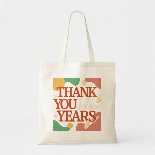 Thank You for the Years - Valentine's Gift Tote Bag (Front)