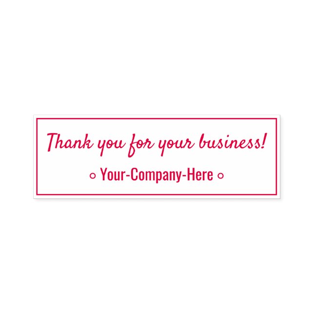 "Thank you for your business!" & Company Name Self-inking Stamp (Design)