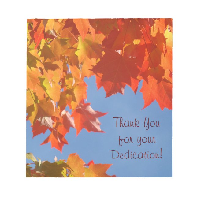 Thank You for Your Dedication! notepads Autumn (Front)