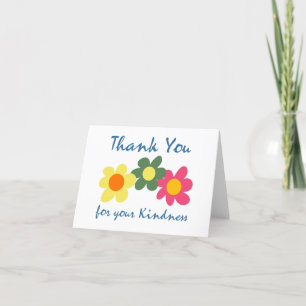 Thank You For Your Kindness Card