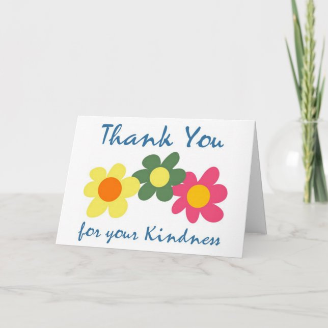 Thank You For Your Kindness Card (Front)