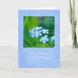 Thank You For Your Kindness Forget Me Nots Card