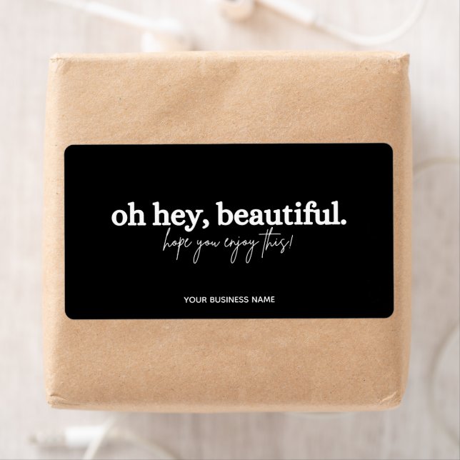 Thank you for your order black oh hey beautiful  (Insitu)