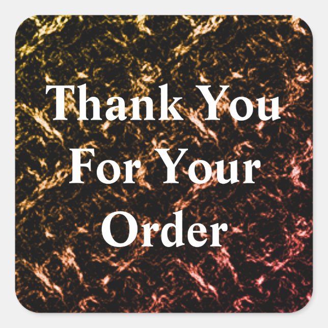Thank You for Your Order Gold Client Appreciation Square Sticker (Front)