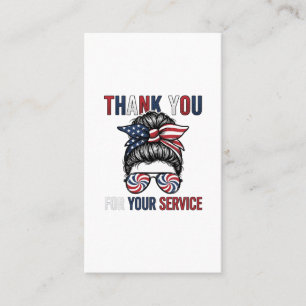 Thank You For Your Service Patriotic Messy Bun Shi Business Card