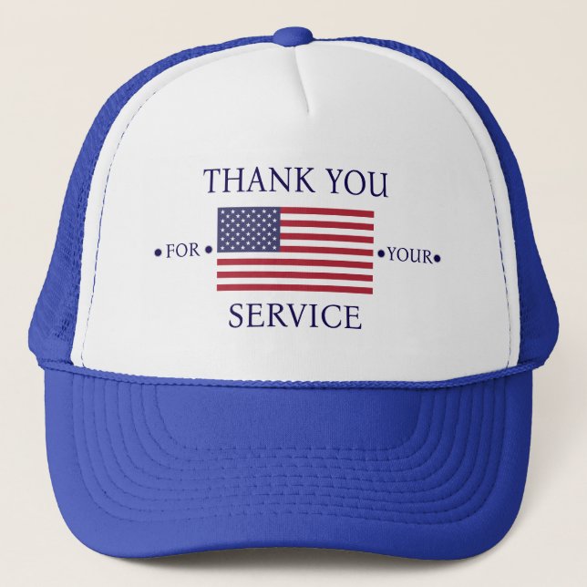 Thank You For Your Service  Trucker Hat (Front)