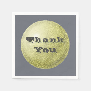 Thank You General Appreciation Golden Orb and Grey Napkin