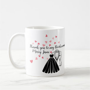 Thank you gift for Bridesmaid, Maid of Honour Coffee Mug