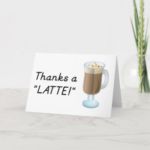 Thank you gift - Thanks a latte Card