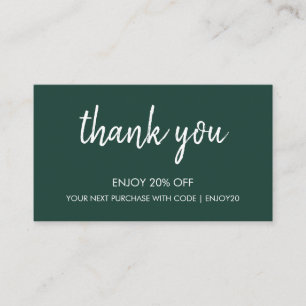 Thank You Green   Modern Minimalist Handwritten  Discount Card