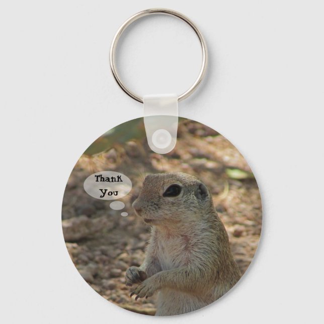 Thank You Ground Squirrel Photo Desert Animal Key Ring (Front)