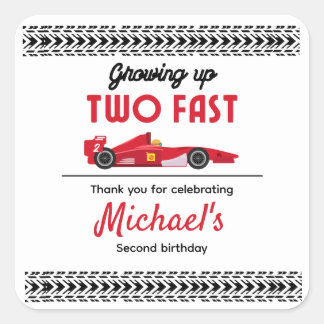 Thank You Growing Up Two Fast Red Race Car Boy 2nd Square Sticker