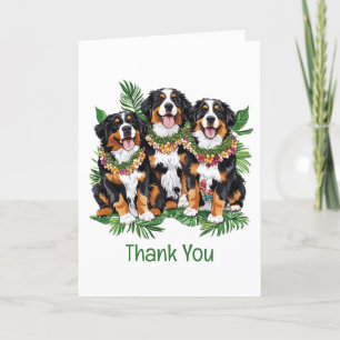 Thank You Hawaiian Bernese Mountain Dogs Card