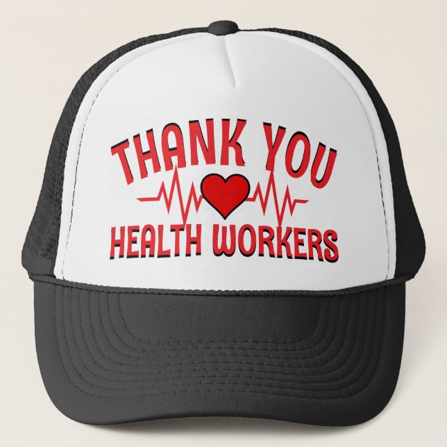 Thank You Health Workers Trucker Hat (Front)
