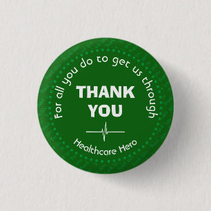 THANK YOU Healthcare Hero Customisable GREEN 3 Cm Round Badge