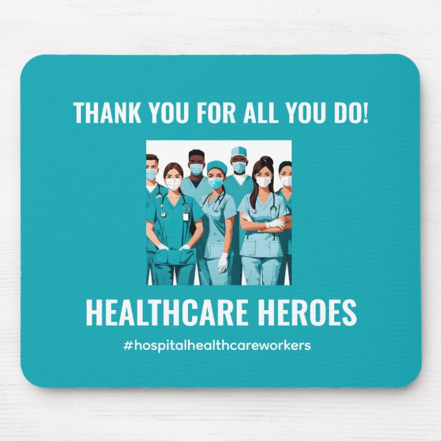 Thank You HealthCare Heroes Nurse Doctor Mouse Pad (Front)