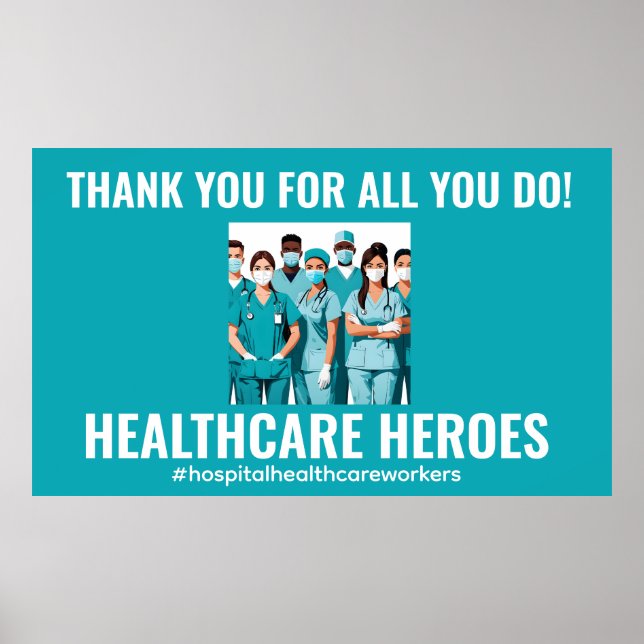Thank You HealthCare Heroes Nurse Doctor Poster (Front)