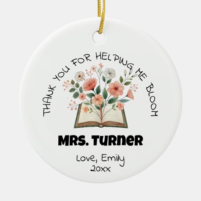Thank You Helping Me Bloom Teacher Appreciation Ceramic Tree Decoration (Front)
