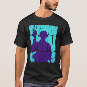 Thank You Heroes  32 T-Shirt