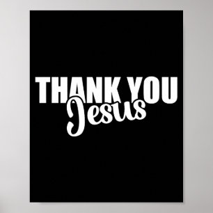 Thank You Jesus Faith Based Christian Bible Gospel Poster