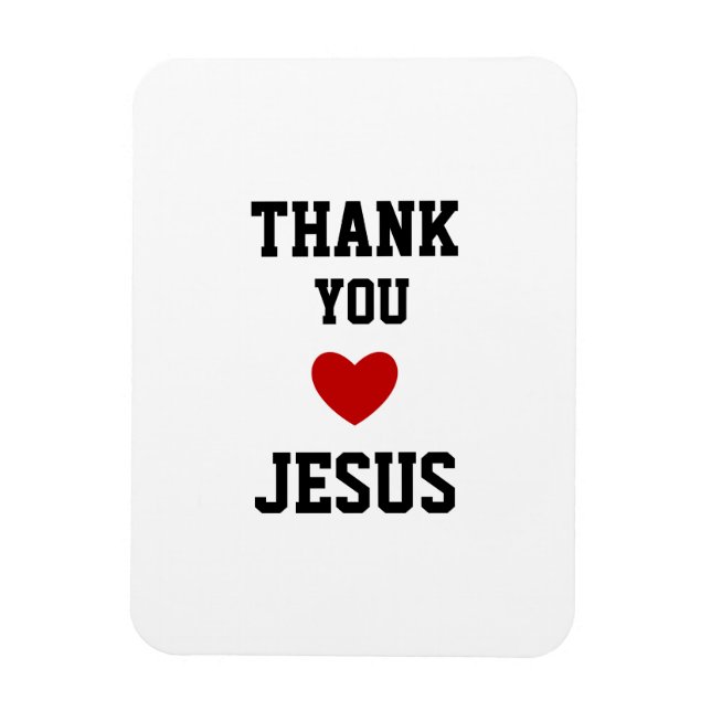Thank You Jesus | Modern Christian Faith Heart Magnet (Vertical)