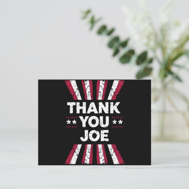 Thank You Joe President Biden Postcard (Standing Front)