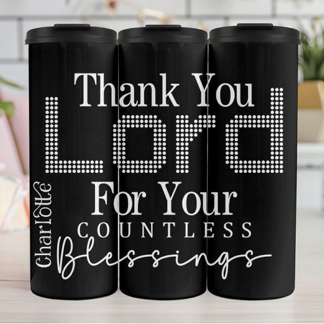 Thank You Lord for Your Blessings Thermal Tumbler (Creator Uploaded)