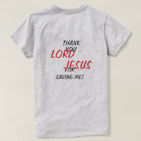 “Thank You LORD JESUS For Saving Me!” 